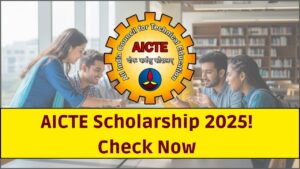 AICTE Scholarship 2025