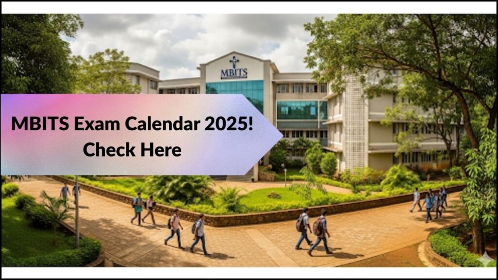 MBITS Exam Calendar 2025: Official Schedule and Key Deadlines Announced 1 MBITS Exam Calendar 2025