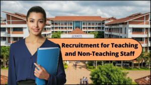 Recruitment for Teaching and Non-Teaching Staff
